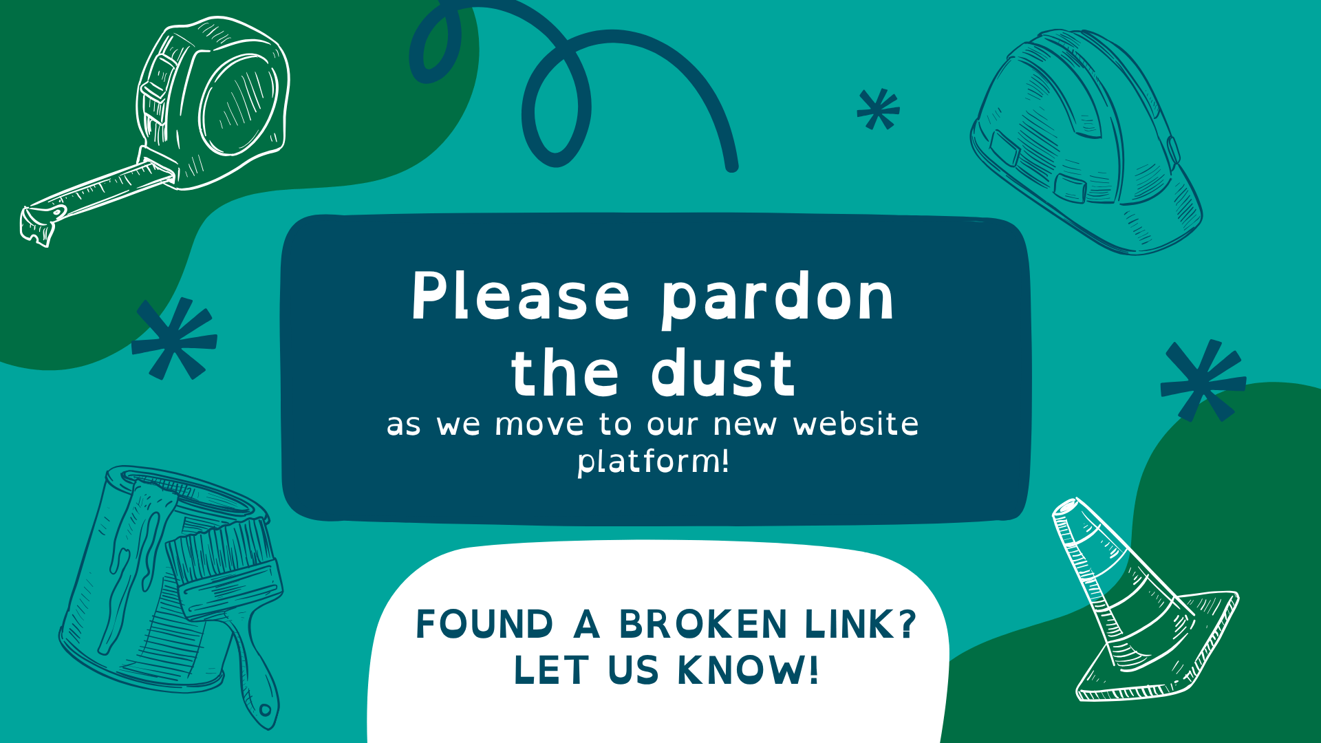 Please pardon the dust as we move to our new website platform! Found a broken link? Let us know!